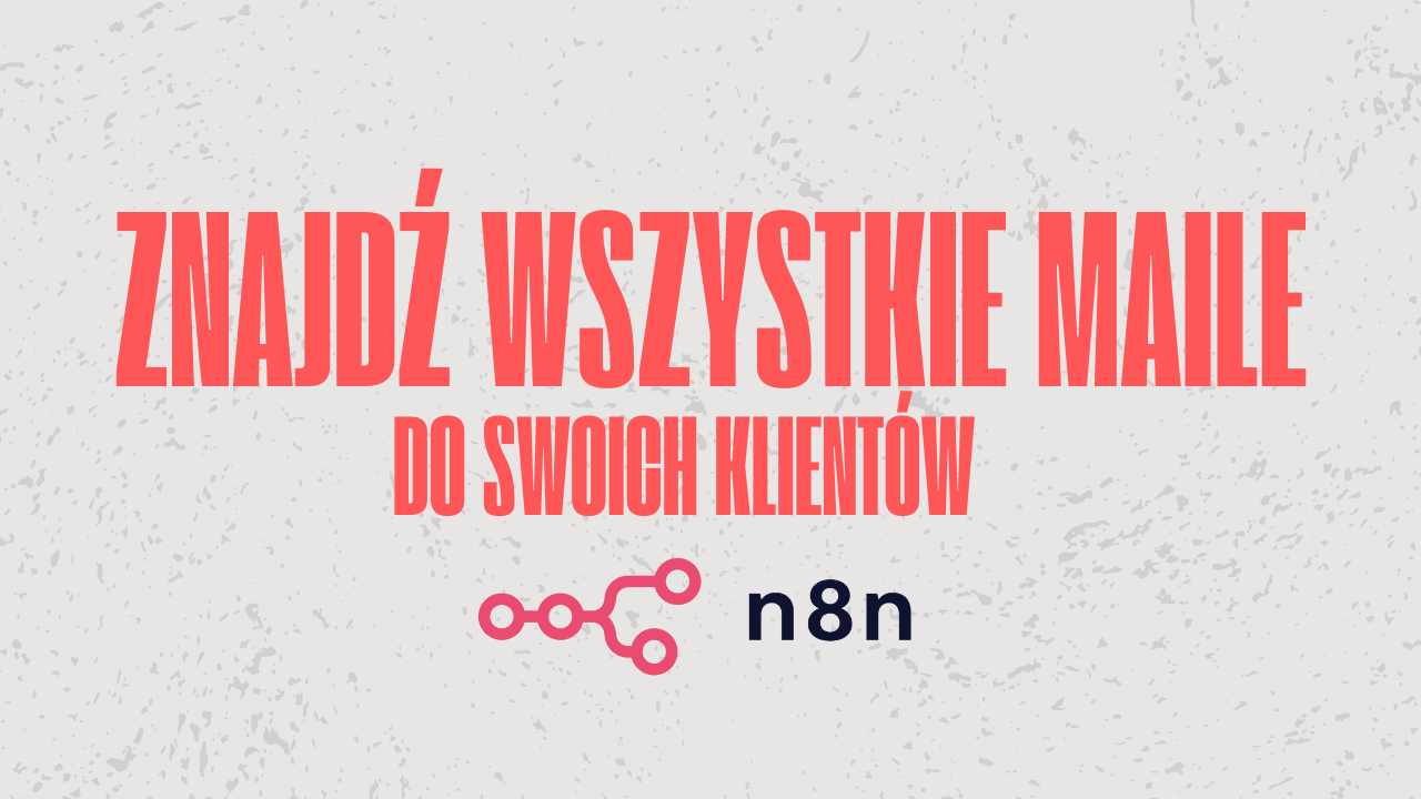 Jak znaleźć problematyczne strony i maile – N8N Workflow